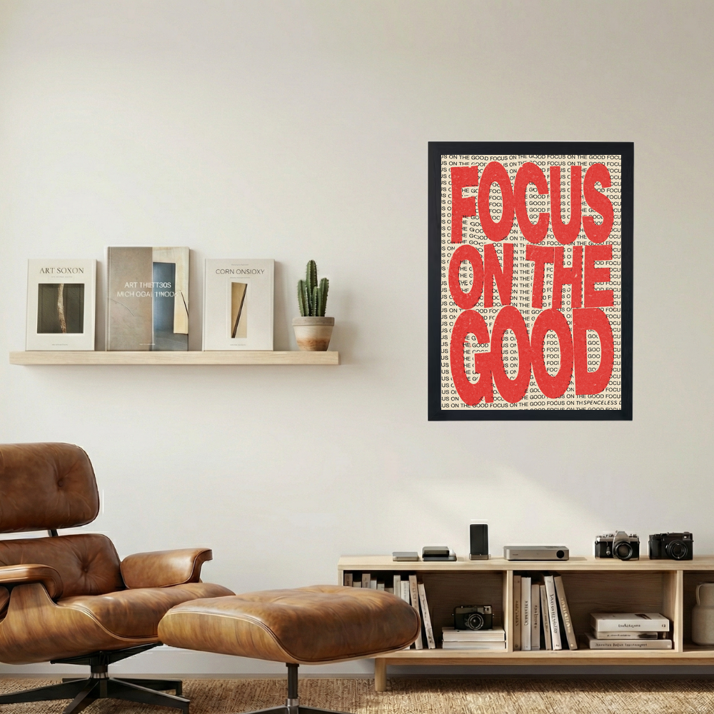 Focus On The Good 'Red' Poster