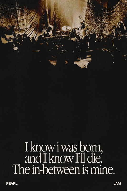 Pearl Jam 'I Am Mine' Poster