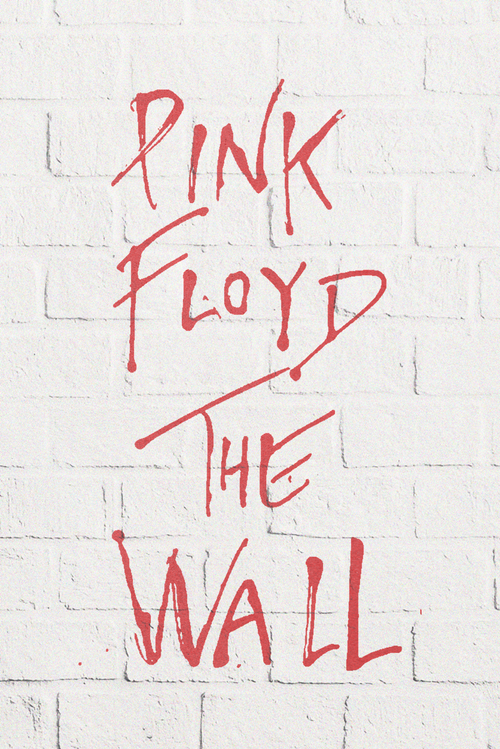 Pink Floyd 'The Wall' Poster