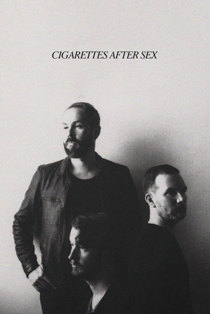 Cigarettes After Sex B&W Poster
