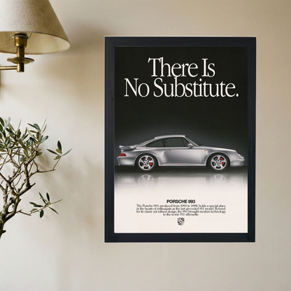 Porsche 993 'No Substitute' Poster V2