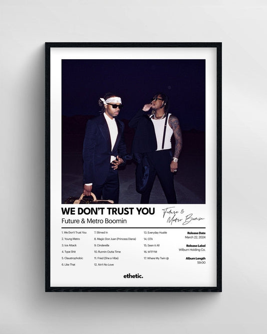 WE DON'T TRUST YOU